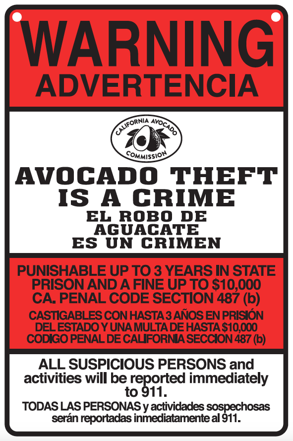 Avocado Theft Sign