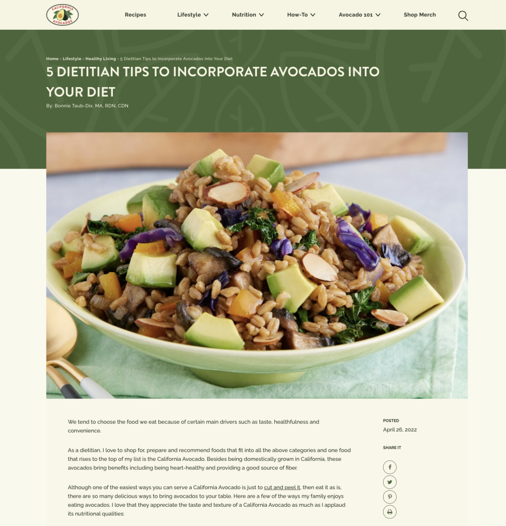 Bonnie Taub-Dix provided useful tips on the California avocado website showcasing five easy ways to incorporate the fruit into one’s dietary lifestyle.