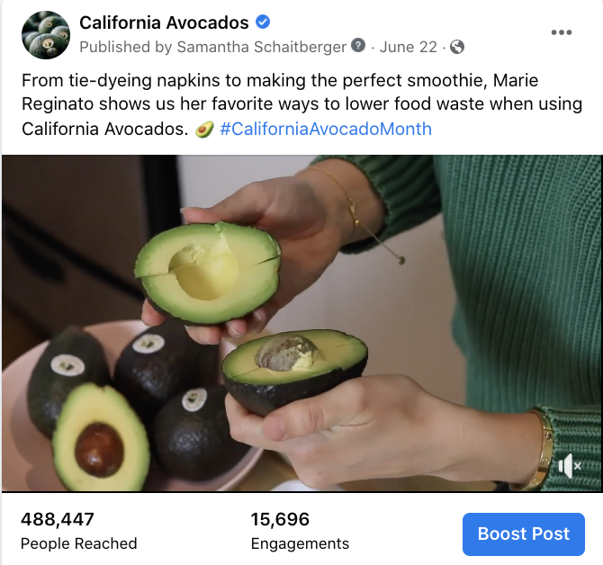 This Facebook how-to video was featured during California Avocado Month emphasizing the versatility of the fruit and providing guidance on how to lower food waste.