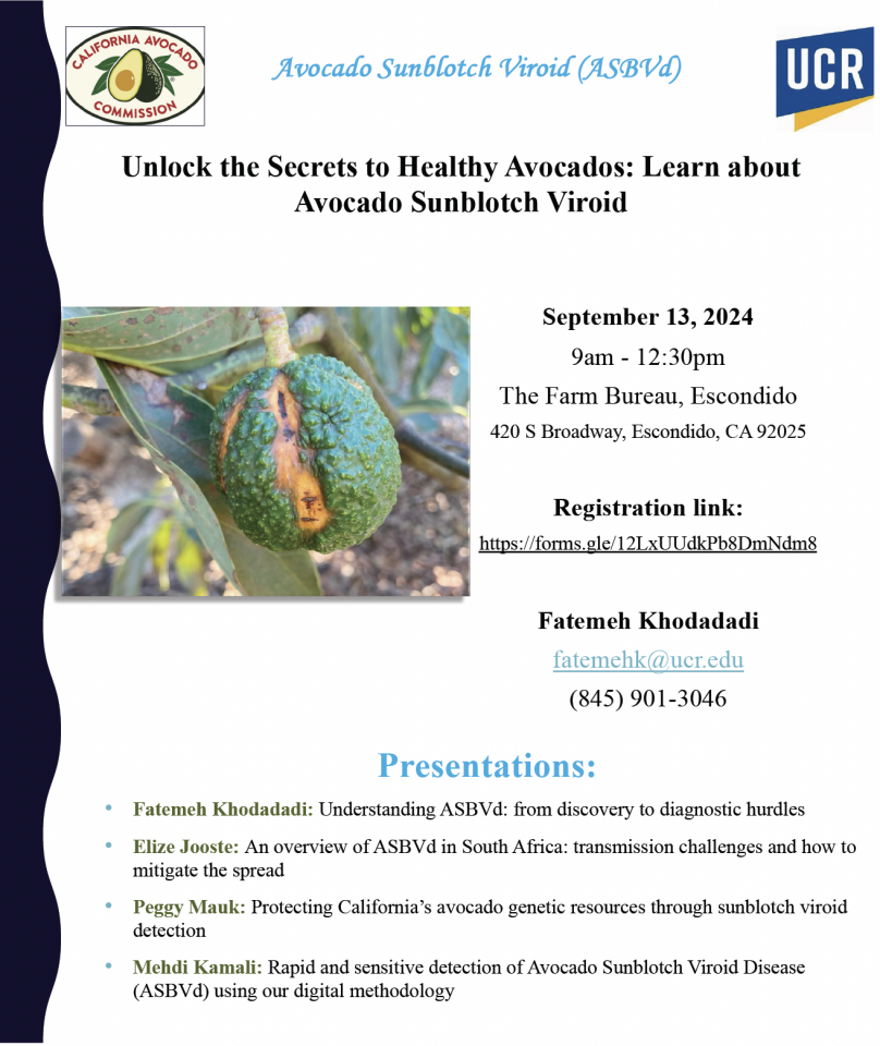 A seminar entitled “Unlock the Secrets to Healthy Avocados: Learn About Avocado Sunblotch Viroid” will be hosted by the California Avocado Commission and the University of California -Riverside. 