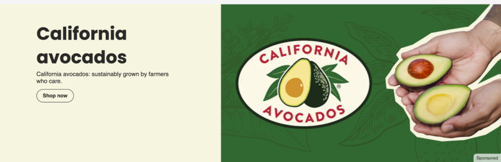 Albertsons/Safeway western divisions promoted California avocados on their website and mobile App with a “Shop Now!” call to action.