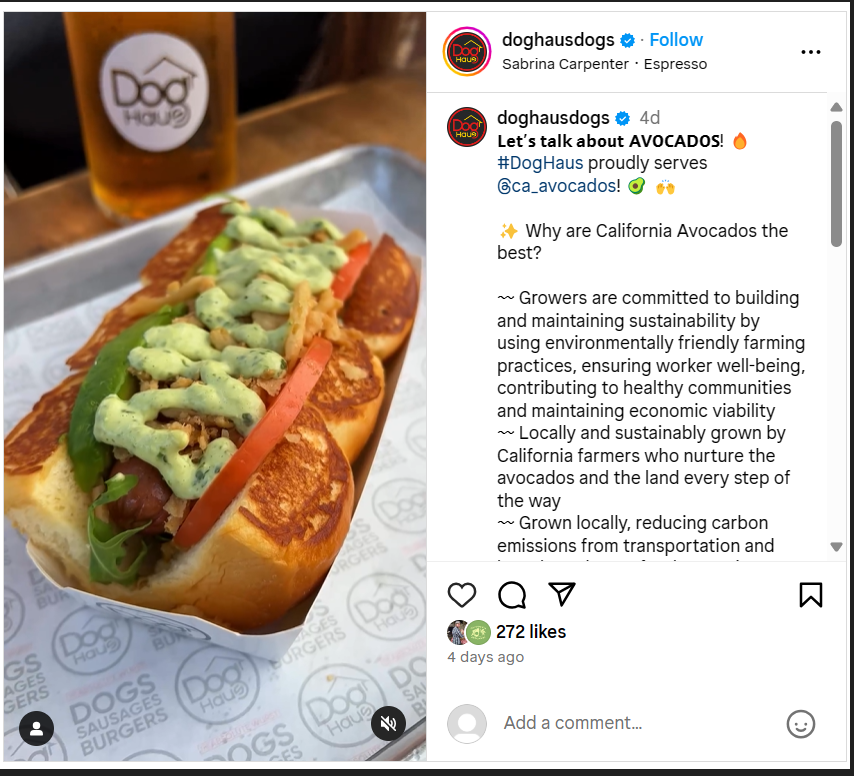 Dog Haus social media post promoted locally and sustainably grown California avocados.