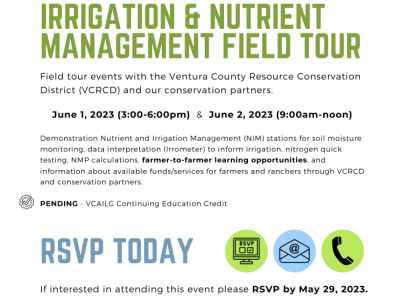 The Ventura County Resource Conservation District is hosting two Irrigation and Nutrient Management Field Tours in early June.