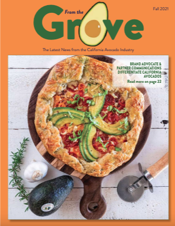 The Fall 2021 issue of the California Avocado Commission’s quarterly publication, From the Grove, is now available online.